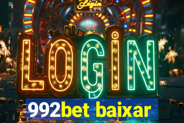 992bet baixar
